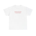 Romanticize Everything T-Shirt