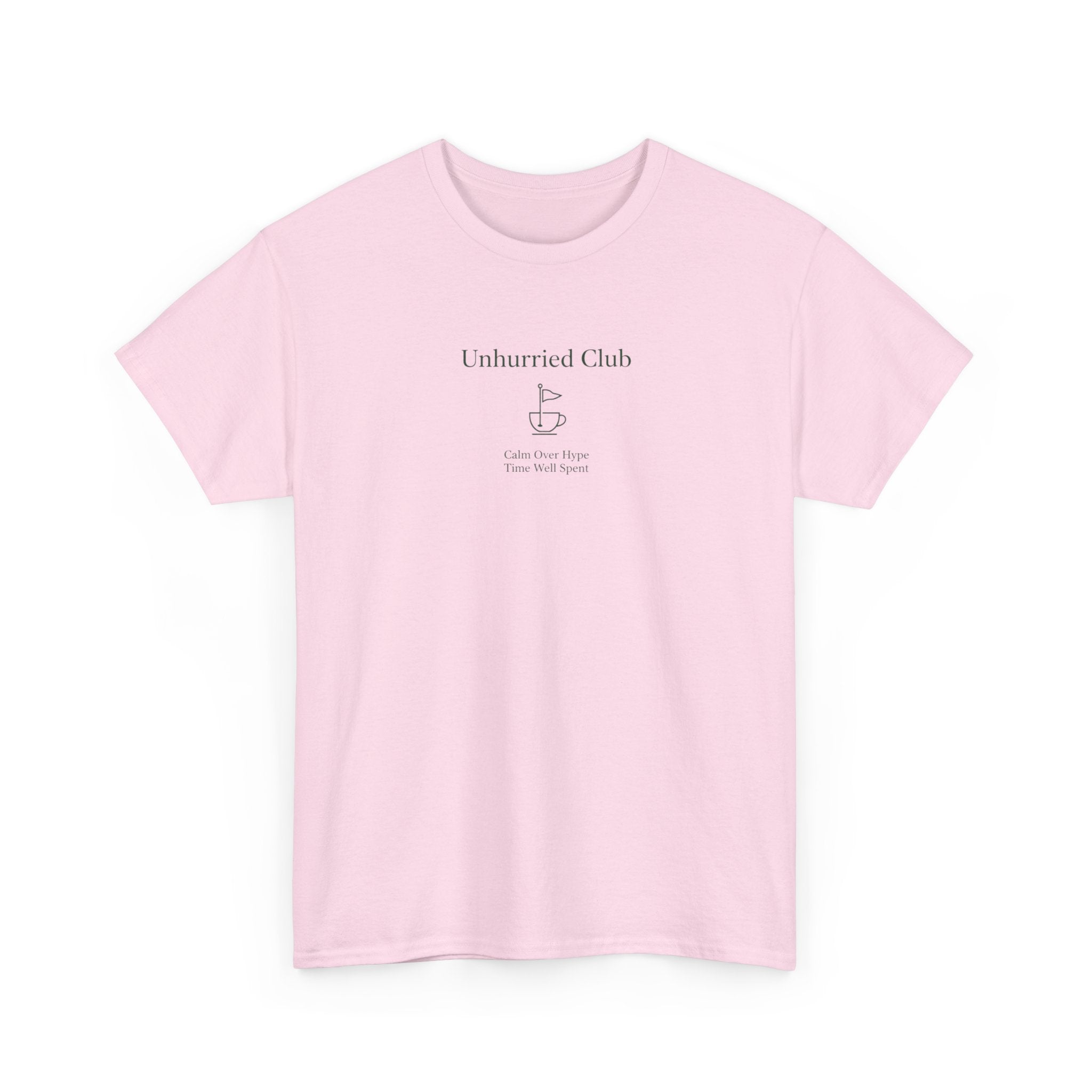 Unhurried Club T-Shirt