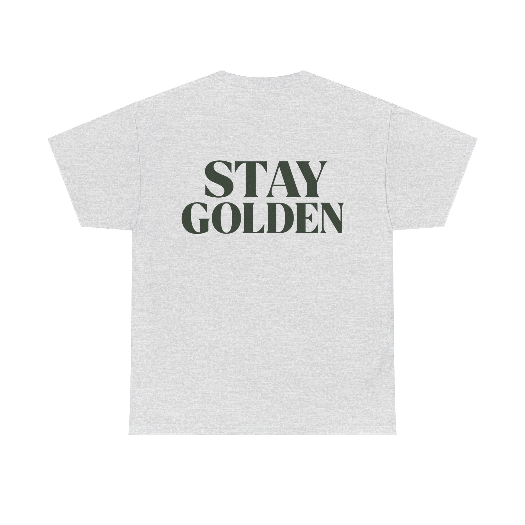 Stay Golden T-Shirt