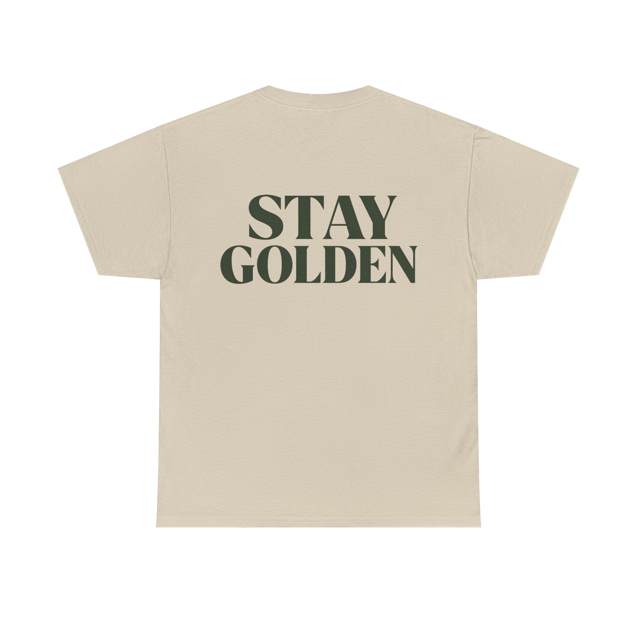 Stay Golden T-Shirt