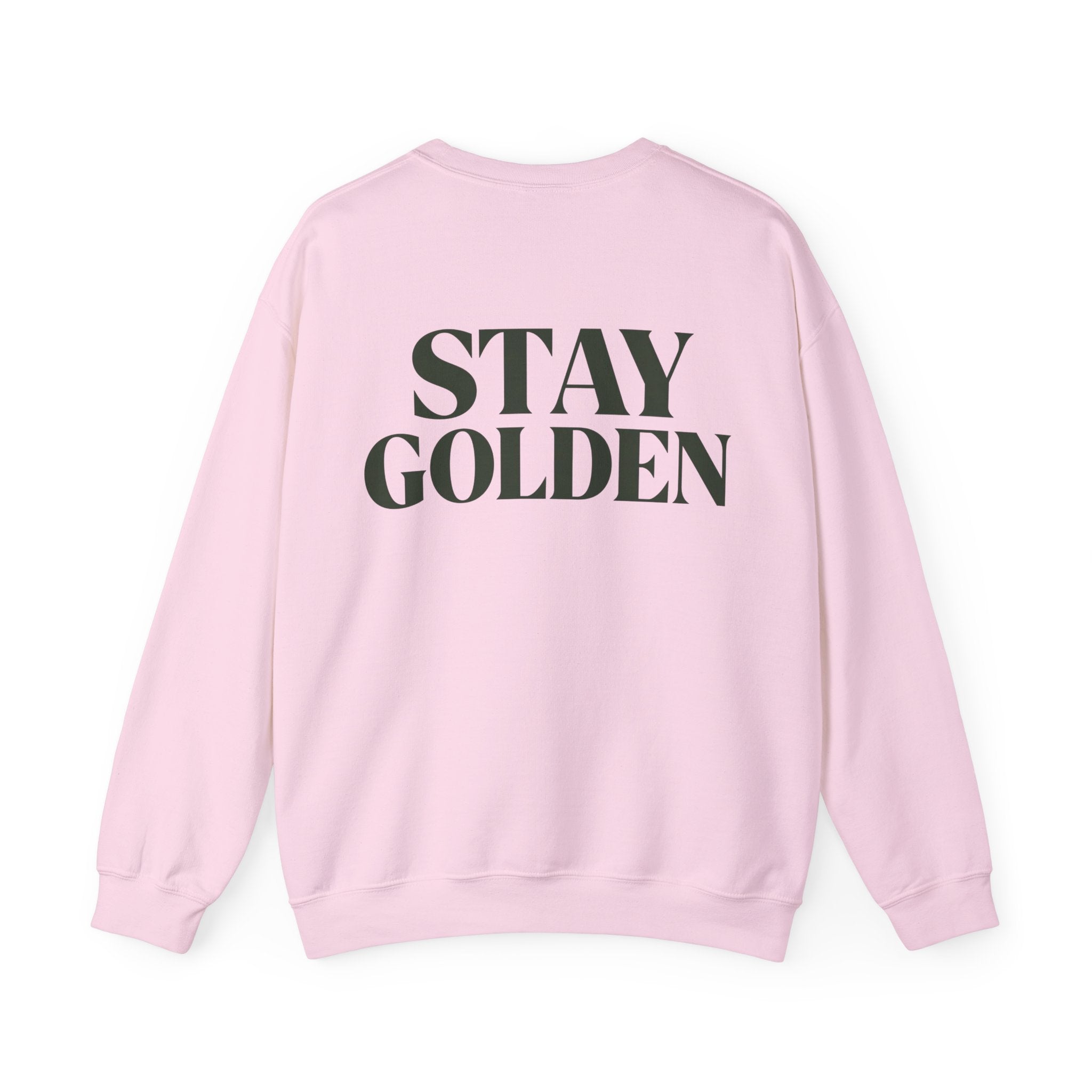 Stay Golden Sweatshirt