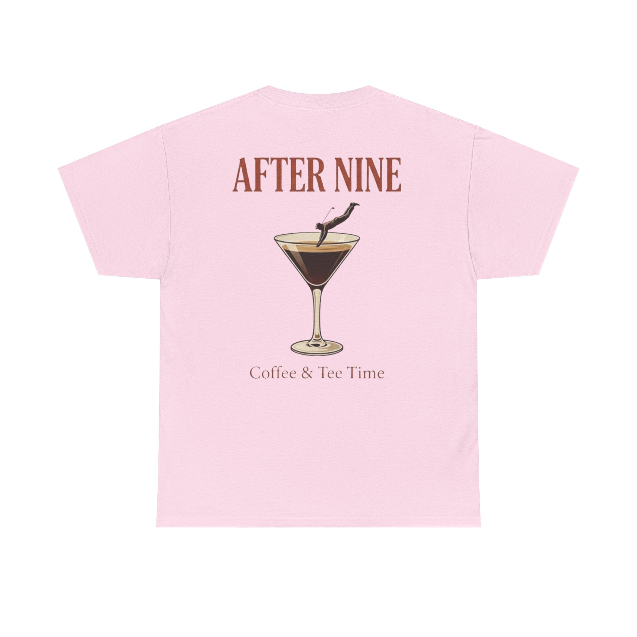 After Nine T-Shirt