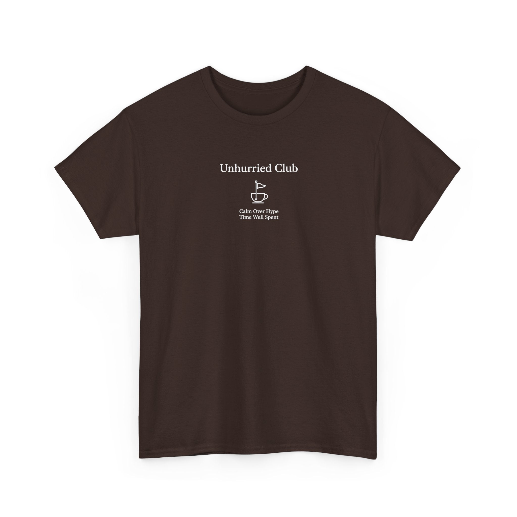 Unhurried Club T-Shirt