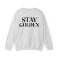 Stay Golden Sweatshirt